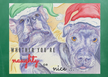 Load image into Gallery viewer, NEW! Holiday Cards "Naughty or Nice" 5x7 in. folded cards